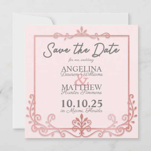 Elegant Frame Pink  Rosegold Save the Date Card