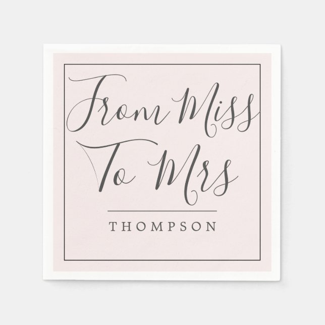 Elegant From Miss to Mrs Bridal Shower Blush Paper Napkins (Front)