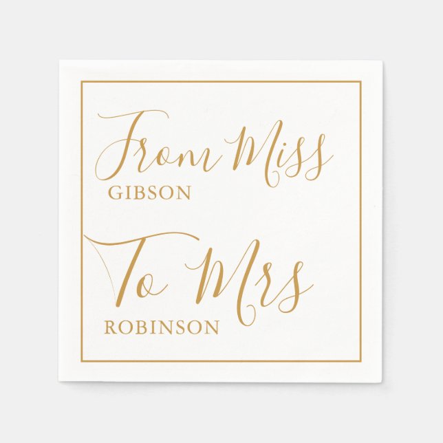 Elegant From Miss to Mrs  Bridal Shower Gold Napkins (Front)