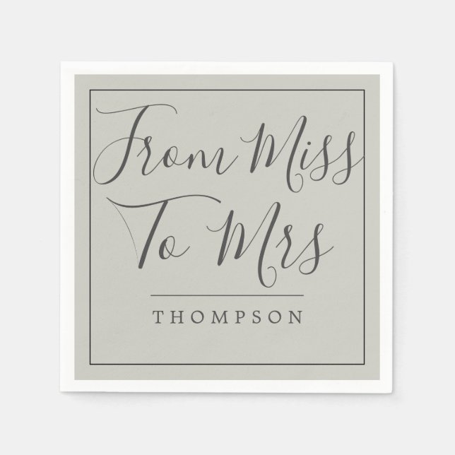 Elegant From Miss to Mrs Bridal Shower Grey Paper Napkins (Front)