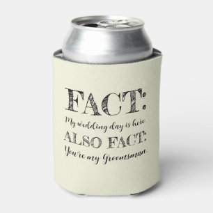 Elegant & Funny Fact Groomsman Proposal Beige Can Cooler