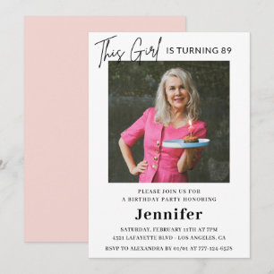 Elegant Funny Pink Photo 89th birthday Invitation