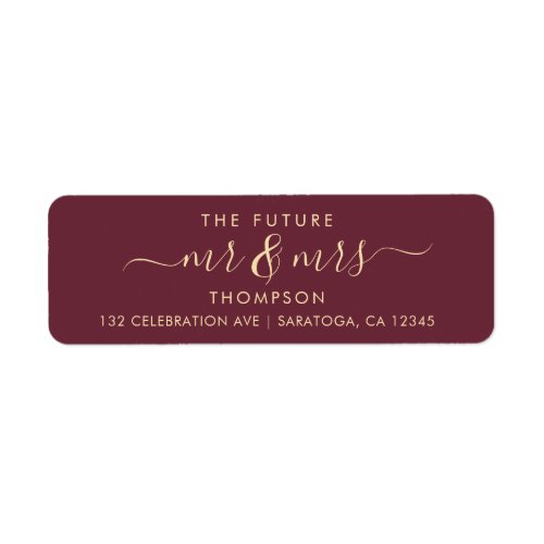 Elegant Future MR and MRS Address Rose Burgundy Label