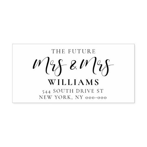 Elegant future Mrs  Mrs wedding return address Self_inking Stamp