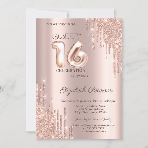 Elegant Glitter Drips Rose Gold  Sweet 16 Invitation