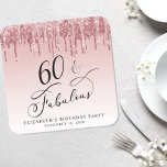 Elegant Glitter Pink Rose Gold 60th Birthday Party Square Paper Coaster<br><div class="desc">Chic custom coasters for her 60th birthday party featuring "60 & Fabulous" in an elegant calligraphy script on a pink ombre background and dripping pink and rose gold faux glitter. Perfect for party decor that guests can take home as a souvenir favor.</div>