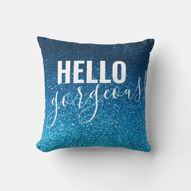 Elegant Glitter Sparkle Chic Hello Gorgeous Quote Throw Pillow (Front)
