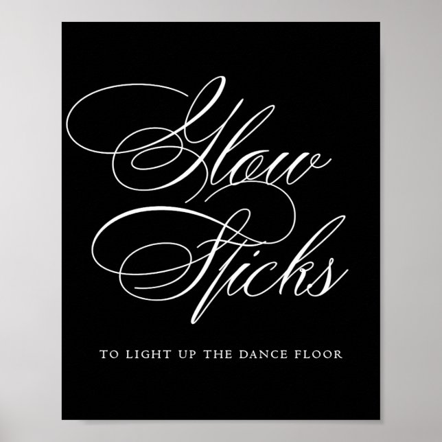 Elegant Glow Sticks White Calligraphy | Chic Table Poster (Front)