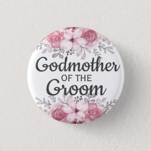 Elegant godmother of the groom button