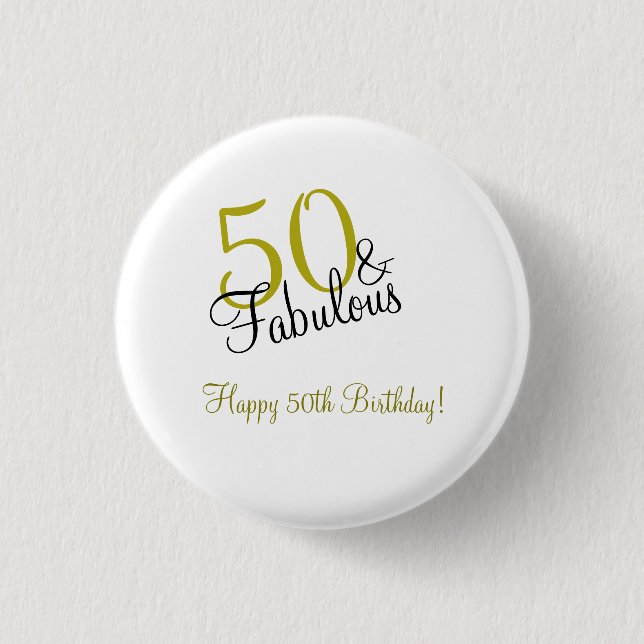 Elegant Gold 50 & Fabulous Birthday Button (Front)