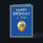 Elegant Gold and Blue Balloon Son 30th Birthday Card<br><div class="desc">Elegant Gold and Blue Balloon Son 30th Birthday, a unique design made for anyone looking for something special for their son on his birthday. The design features a nice golden balloon in the front with customizable text that you can personalize, so, don't hesitate to customize it in order to make...</div>