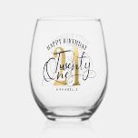 Elegant Gold & Black 21st Birthday  Stemless Wine Glass<br><div class="desc">Trendy 21st Birthday Calligraphy Personalized Wine Glass. Design features calligraphy script twenty one ,  number 21 in gold. Personalize with a name or text of your choice. Perfect for celebrating 21st Birthday.</div>