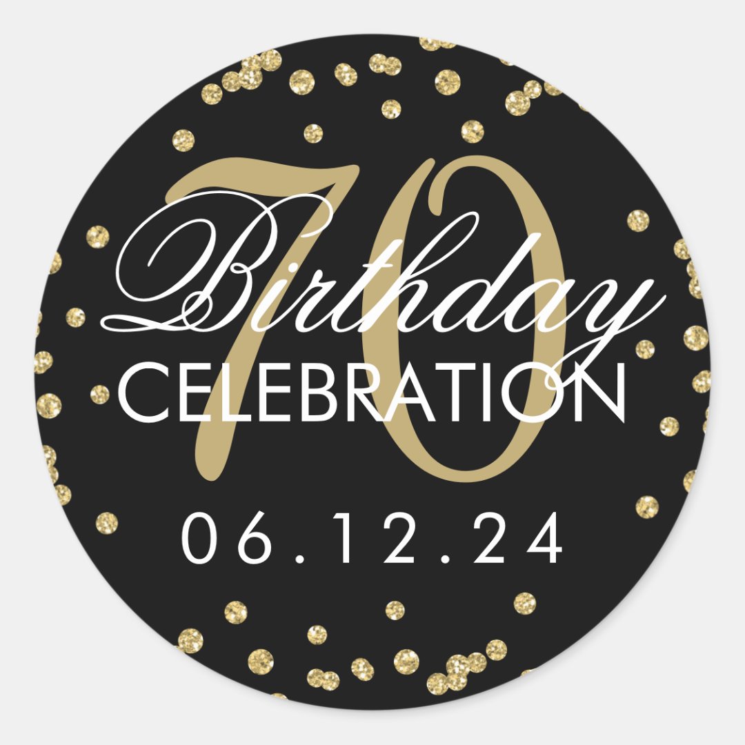 Elegant Gold Black 70th Birthday Glitter Confetti Classic Round Sticker ...