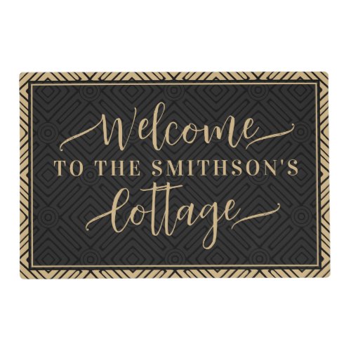 Elegant Gold  Black Classy Welcome To Our Cottage Placemat