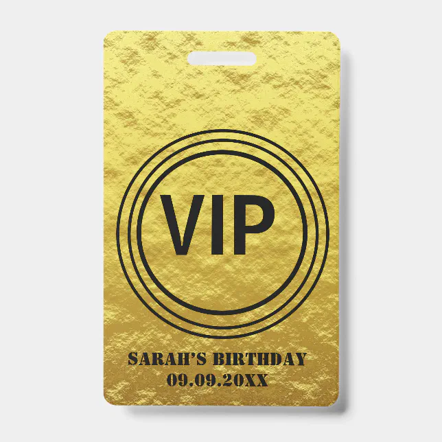 Vip Birthday Sign Elegant Gold Black VIP All Access Birthday Badge | Zazzle