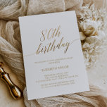 Elegant Gold Calligraphy 80th Birthday Invitation<br><div class="desc">This elegant gold calligraphy 80th birthday invitation is perfect for a simple birthday party. The neutral design features a minimalist card decorated with romantic and whimsical faux gold foil typography. Please Note: This design does not feature real gold foil. It is a high quality graphic made to look like gold...</div>