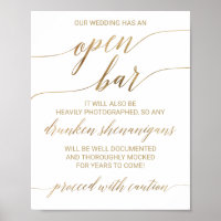 Elegant Gold Calligraphy Caution Open Bar Sign