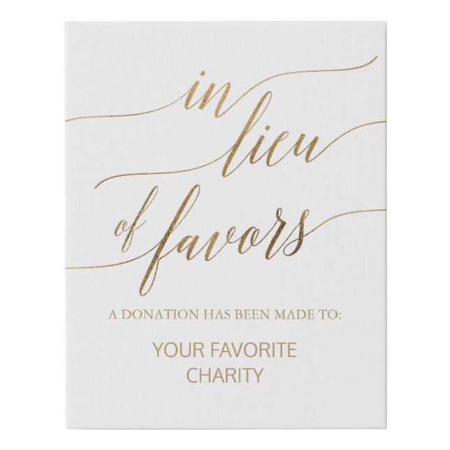 Elegant Gold Calligraphy In Lieu Of Favors Faux Canvas Print (Front)