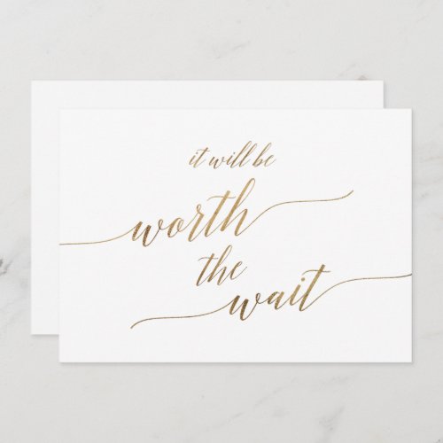 Elegant Gold Calligraphy It Will Be Worth The Wait Invitation