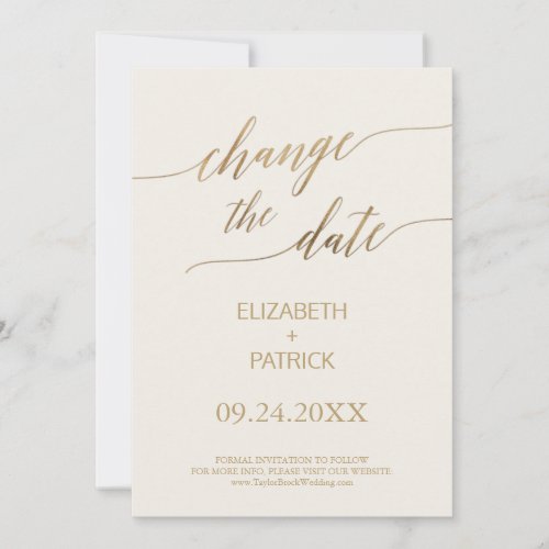 Elegant Gold Calligraphy  Ivory Change the Date Save The Date