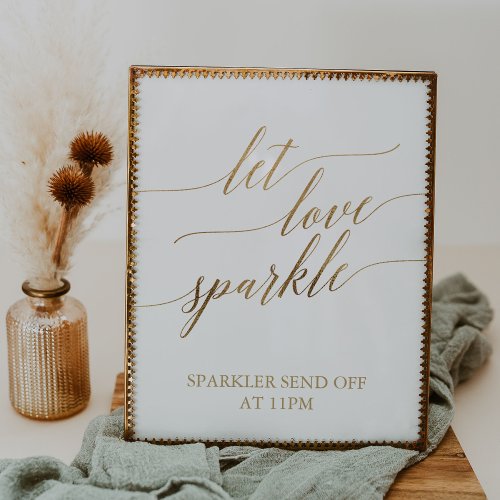 Elegant Gold Calligraphy Let Love Sparkle Sign