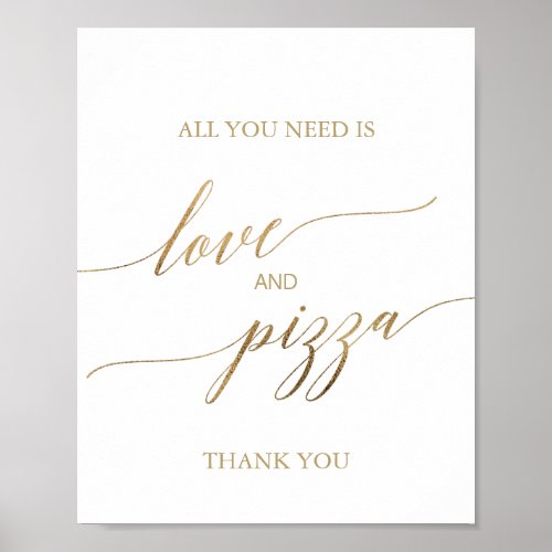 Elegant Gold Calligraphy Love and Pizza Sign