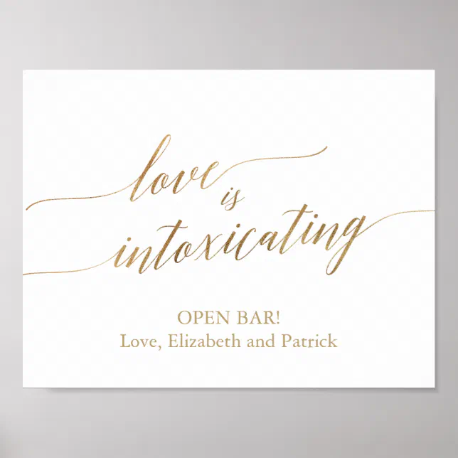 Elegant Gold Calligraphy Love Is Intoxicating Poster | Zazzle