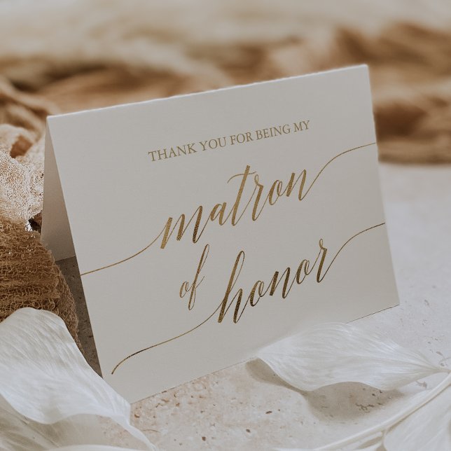 Elegant Gold Calligraphy Matron of Honor Thank You Card (Creator Uploaded)
