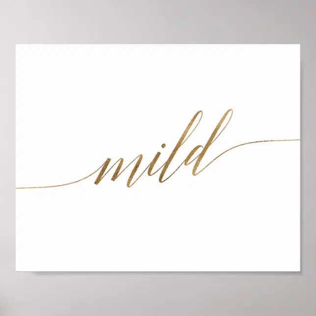 Elegant Gold Calligraphy Mild Sign | Zazzle