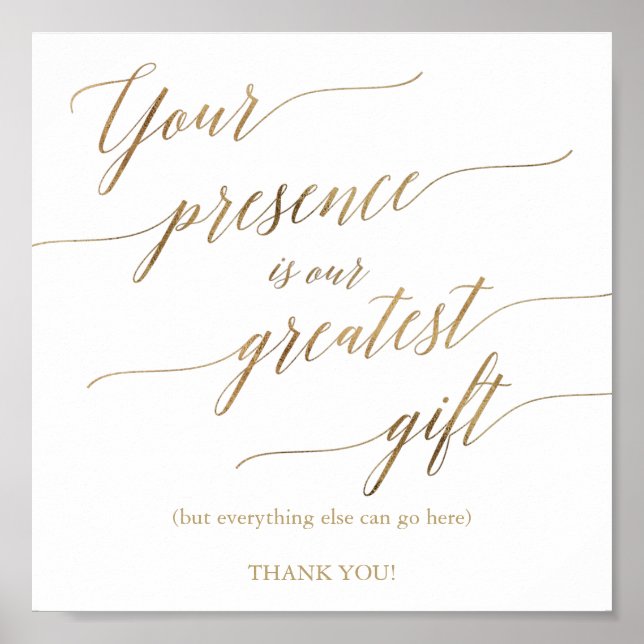 Elegant Gold Calligraphy Presence is Greatest Gift Poster (Front)