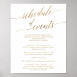 Elegant Gold Calligraphy Schedule of Events Poster<br><div class="desc">This elegant gold calligraphy schedule of events poster is perfect for a simple wedding. The neutral design features a minimalist card decorated with romantic and whimsical faux gold foil typography. Please Note: This design does not feature real gold foil. It is a high quality graphic made to look like gold...</div>