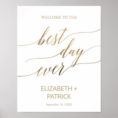 Elegant Gold Calligraphy The Best Day Ever Sign