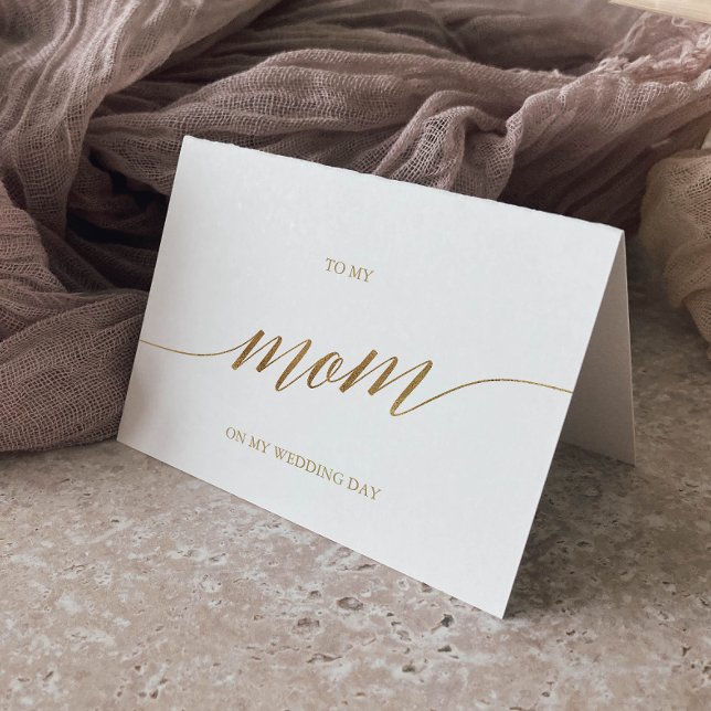 Elegant Gold Calligraphy To My Mom Wedding Card (Creator Uploaded)
