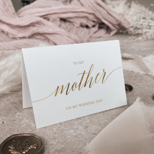 Elegant Gold Calligraphy To My Mother Wedding Card