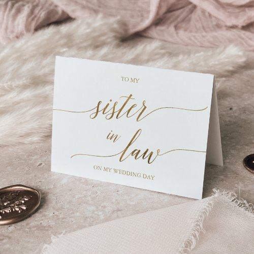Elegant Gold Calligraphy To My Sister In Law Card