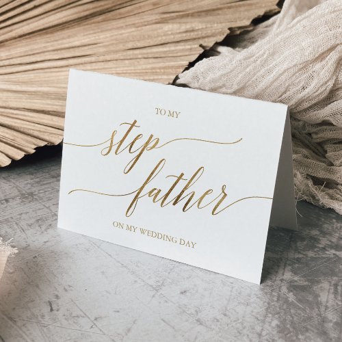 Elegant Gold Calligraphy To My Step_Father Card