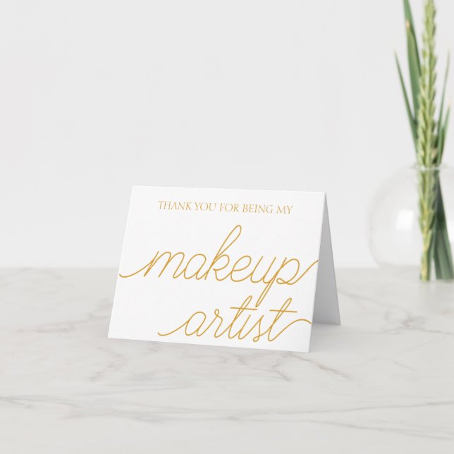 Elegant Gold Calligraphy Wedding Makeup Artist  Thank You Card (Front)