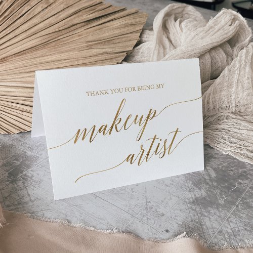 Elegant Gold Calligraphy Wedding Makeup Artist Thank You Card