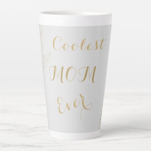 Elegant Gold Coolest Mom Ever Grey Latte Mug