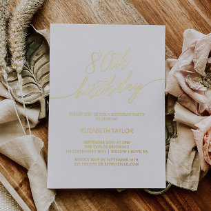 Elegant Gold Foil Calligraphy 80th Birthday Party Invitation