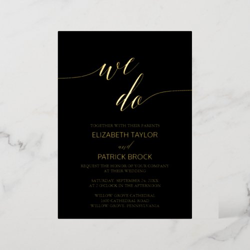 Elegant Gold Foil Calligraphy Black We Do Wedding Foil Invitation