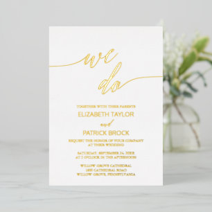 Elegant Gold Foil Calligraphy We Do Wedding Invitation