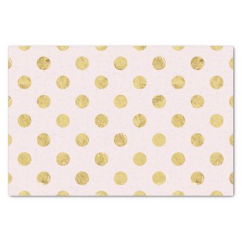 Elegant Gold Foil Polka Dot Pattern - Pink & Gold Tissue Paper by allpattern at Zazzle