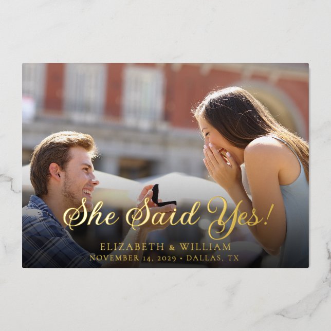 Elegant Gold Foil She Said Yes Save The Date Card (Front)