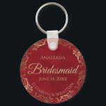 Elegant Gold Frills on Red Bridesmaid Wedding Gift Keychain<br><div class="desc">These keychains are designed to give as favors to bridesmaids in your wedding party. They feature a simple yet elegant design with a deep marbled crimson red colored background, gold script lettering, and a lacy golden faux foil floral border. The text says "Bridesmaid" with space for her name, the names...</div>