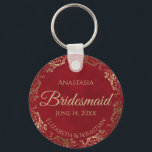 Elegant Gold Frills on Red Bridesmaid Wedding Gift Keychain<br><div class="desc">These keychains are designed to give as favors to bridesmaids in your wedding party. They feature a simple yet elegant design with a deep marbled crimson red colored background, gold script lettering, and a lacy golden faux foil floral border. The text says "Bridesmaid" with space for her name, the names...</div>