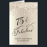 Elegant Gold Glitter 75th Birthday Jumbo Card<br><div class="desc">Elegant keepsake jumbo card for her 75th birthday with gold faux glitter dripping from the top against a gold background and "75 & Fabulous" in a chic calligraphy script. On the inside, you can personalize your message, with space for all of her friends, family and guests at her birthday party...</div>