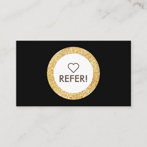 Elegant Gold Glitter Circle Accent Black Referral Business Card