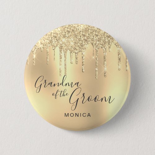 Elegant gold glitter drips grandma of the groom button