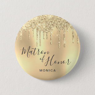 Elegant gold glitter drips matron of honor button
